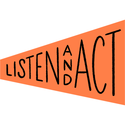 Listen and Act artwork